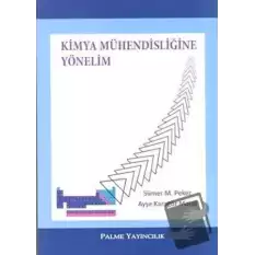 Kimya Mühendisliğine Yönelim