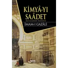 Kimya-yı Saadet (Ciltli)