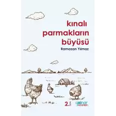 Kınalı Parmakların Büyüsü