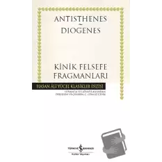 Kinik Felsefe Fragmanları (Ciltli)