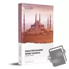 Kıraat İhtilaflarının Tefsire Yansıması Ebüssuud Örneği