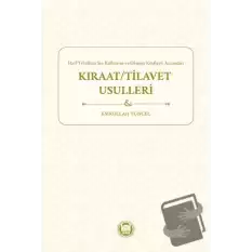 Kıraat/Tilavet Usulleri