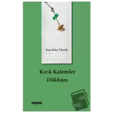 Kırık Kalemler Dükkanı