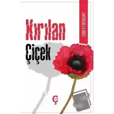 Kırılan Çiçek (Türkçe-Kürtçe)