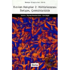 Kırılan Kalıplar 2: Kültürlerarası İletişim, Çokkültürlülük