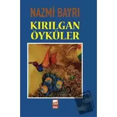 Kırılgan Öyküler