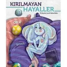 Kırılmayan Hayaller (Ciltli)