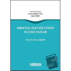 Kırımdan Gelen Bir Aydının Seçilmiş Yazıları (Ciltli)