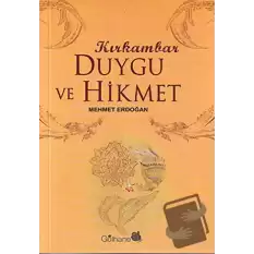 Kırk Ambar Duygu ve Hikmet