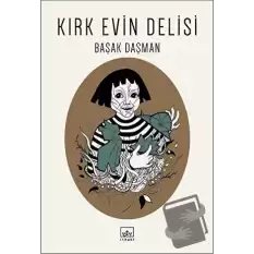 Kırk Evin Delisi