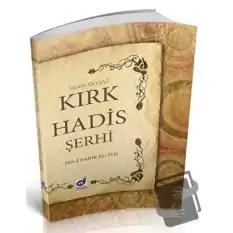 Kırk Hadis Şerhi