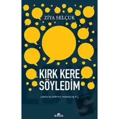 Kırk Kere Söyledim