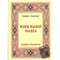Kırk Kudsi Hadis (Hadis-010 / P10)