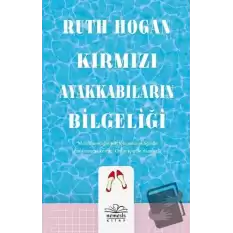 Kırmızı Ayakkabıların Bilgeliği