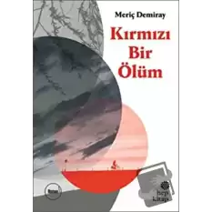 Kırmızı Bir Ölüm