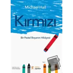 Kırmızı: Bir Pastel Boyanın Hikayesi