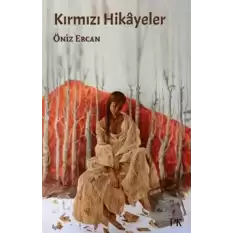 Kırmızı Hikayeler