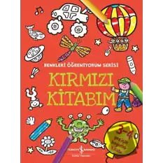 Kırmızı Kitabım - Renkleri Öğreniyorum Serisi