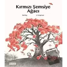 Kırmızı Şemsiye Ağacı