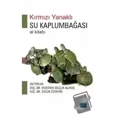 Kırmızı Yanaklı Su Kaplumbağası El Kitabı