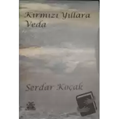 Kırmızı Yıllara Veda (2 Cilt Kutulu)