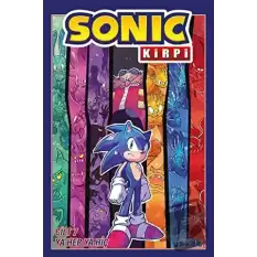 Kirpi Sonic Cilt 7- Ya Hep Ya Hiç