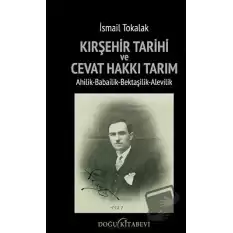 Kırşehir Tarihi ve Cevat Hakkı Tarım