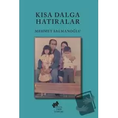 Kısa Dalga Hatıralar