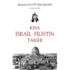 Kısa İsrail - Filistin Tarihi