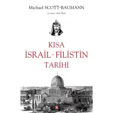 Kısa İsrail - Filistin Tarihi