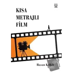 Kısa Metrajlı Film