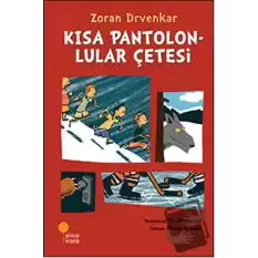 Kısa Pantolonlular Çetesi