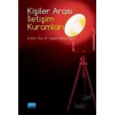 Kişiler Arası İletişim Kuramları