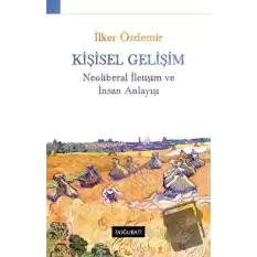 Kişisel Gelişim Neoliberal İletişim Ve İnsan Anlayışı