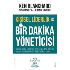 Kişisel Liderlik ve Bir Dakika Yöneticisi