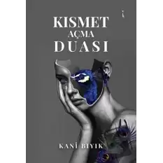 Kısmet Açma Duası