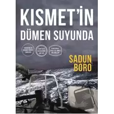 Kısmet’in Dümen Suyunda