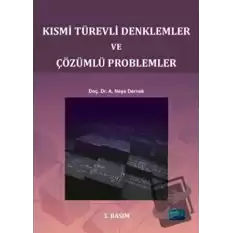 Kısmi Türevli Denklemler ve Çözümlü Problemler