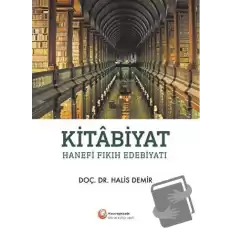 Kitabiyat - Hanefi Fıkıh Edebiyatı