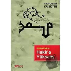 Kitabül Mirac Hakk’a Yükseliş