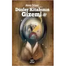 Kitap Kaçkınları 3 - Düşler Kitabının Gizemi