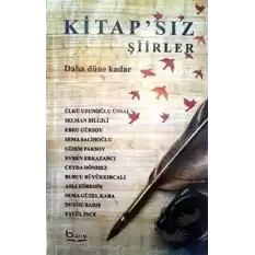 Kitapsız Şiirler