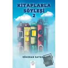 Kitaplarla Söyleşi 2