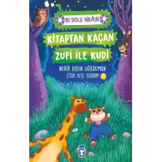 Kitaptan Kaçan Zufi ile Kudi - Bi Dolu Hikaye