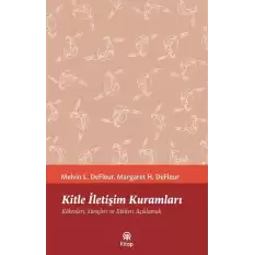 Kitle İletişim Kuramları