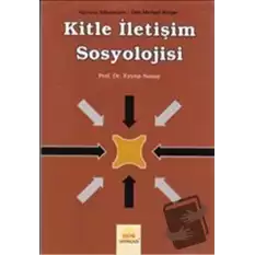 Kitle İletişim Sosyolojisi