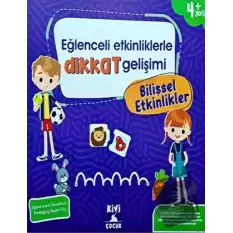 Kivi Eğlenceli Etkinliklerle Dikkat Gelişimi Bilişsel Etkinlikler