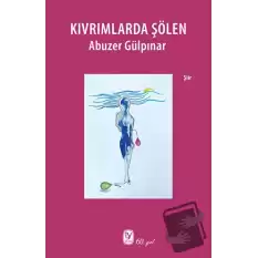 Kıvrımlarda Şölen