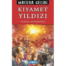 Kıyamet Yıldızı - Macera Geçidi 22