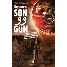 Kıyamete Son 99 Gün